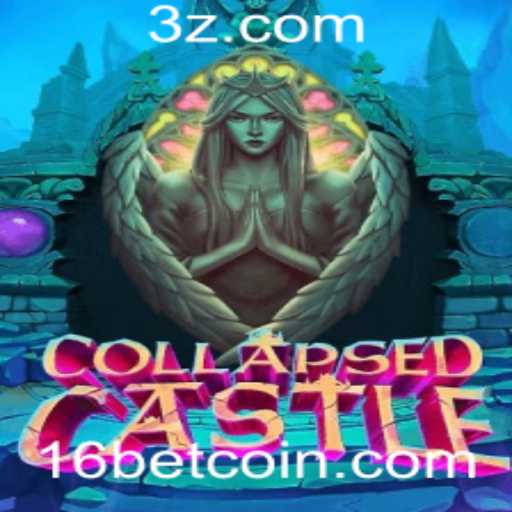 Explorando os Desafios de CollapsedCastle e a Estratégia 16bet